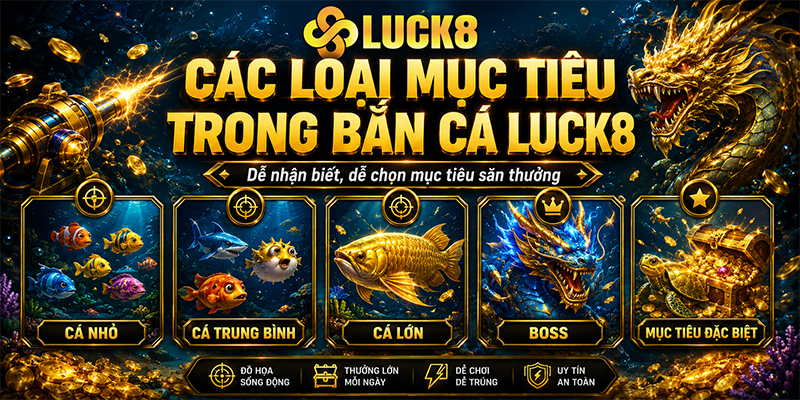 Đa dạng mục tiêu bắn cá